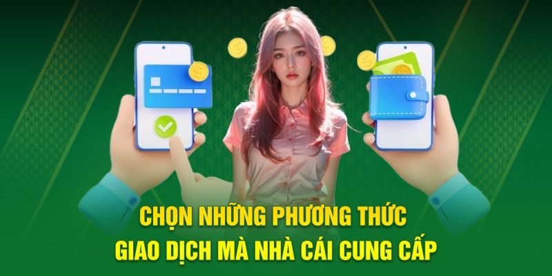 Chọn những phương thức mà FM88 cung cấp